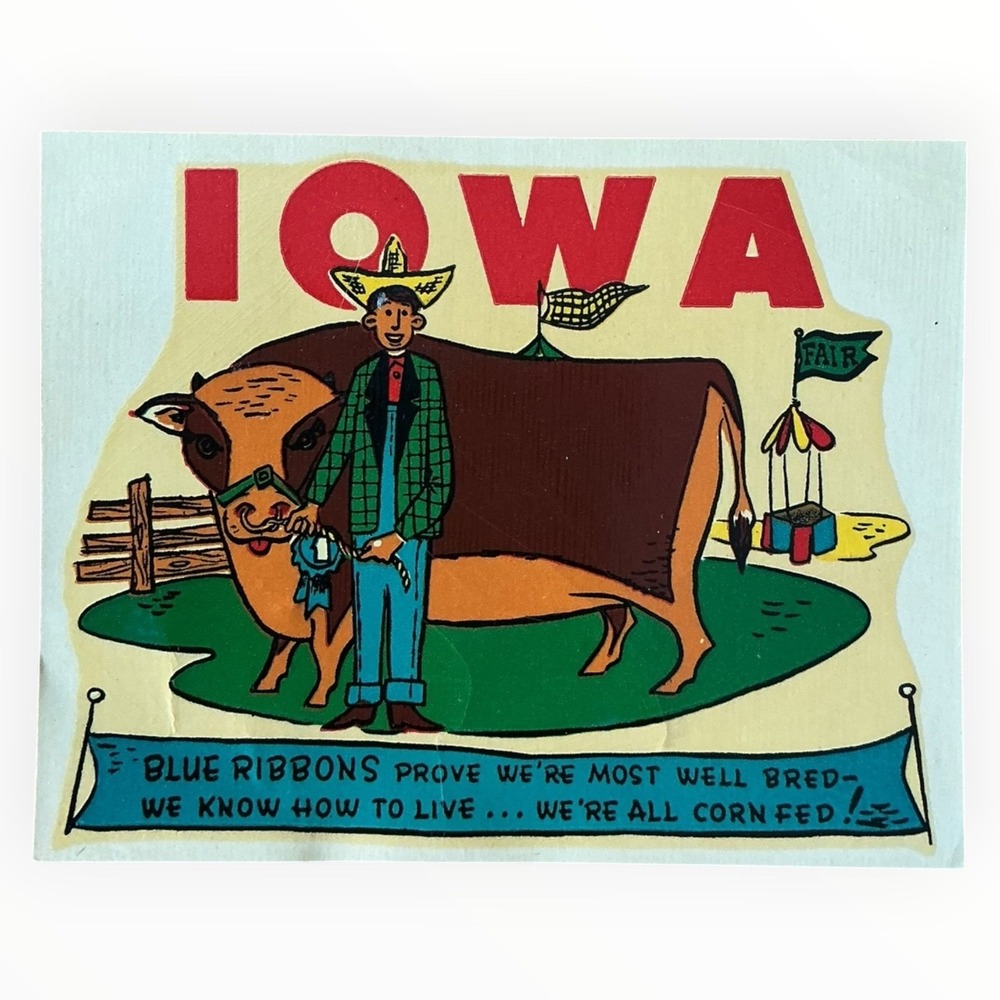 Vintage‎ Iowa Decal Corn Fed Blue Ribbon State Fair Farmer Cow Sticker